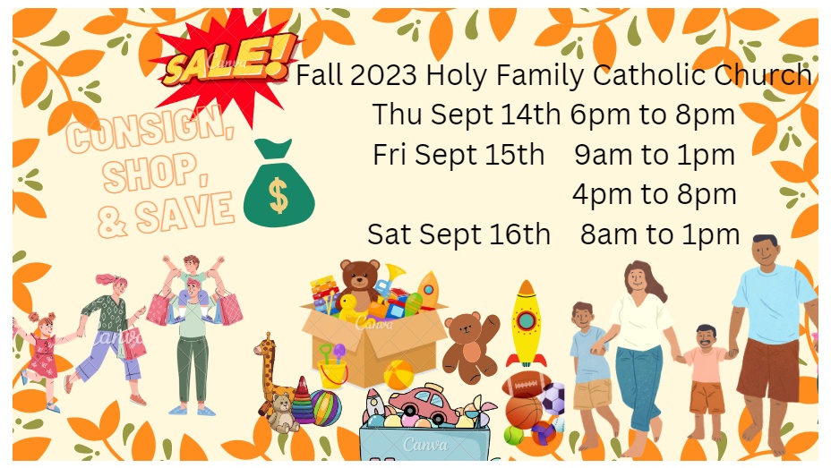 Holy Family Catholic Church Fall 2023 Consignment Sale