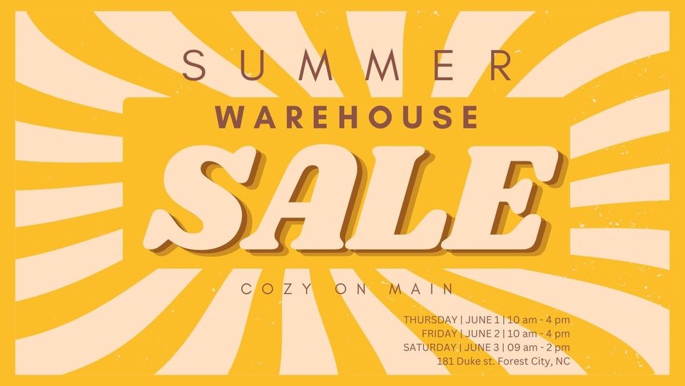 Cozy On Main June Warehouse Sale