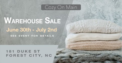 Cozy On Main July Warehouse Sale