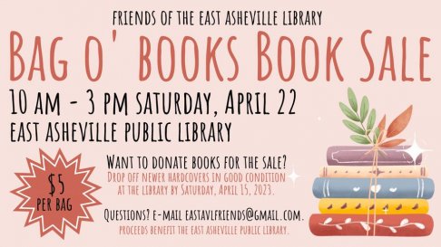 Friends of the East Asheville Library Bag O' Books Sale